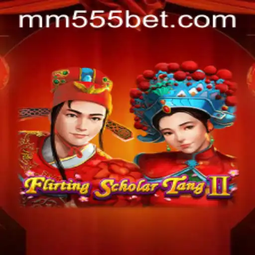 Flirting Scholar Tang II: Mergulhe no Mundo Fascinante do Jogo com MM55BET