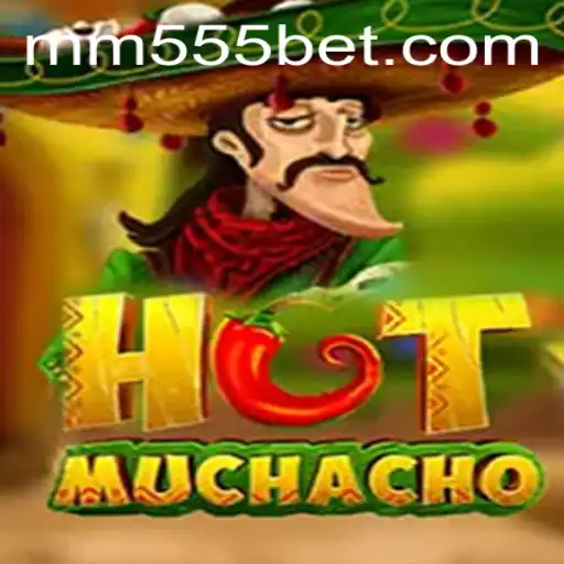 Descubra o Novo e Empolgante Jogo HotMuchacho com MM55BET