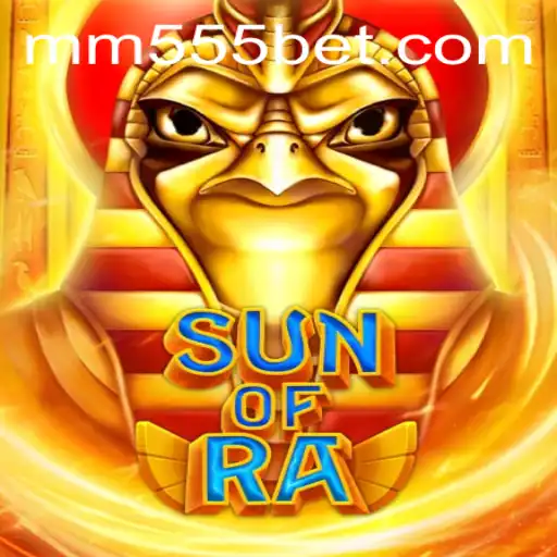 Descubra o Fascinante Mundo de SunofRa: O Jogo Inovador Impulsionado pelo MM55BET